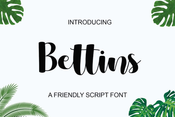 Bettins Typeface Review: A Friendly Script for Boutique Branding