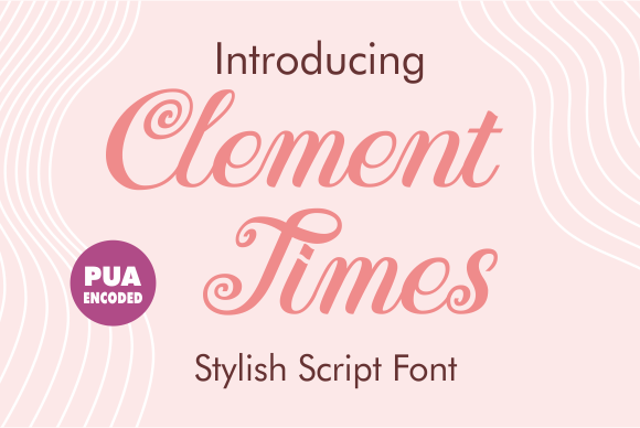 Clement Times: The Script Font That Elevates Handmade Branding