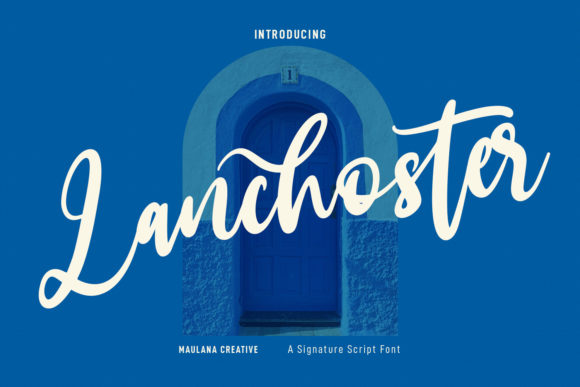 Why Lanchoster Is the Perfect Script Font for Small Business Branding